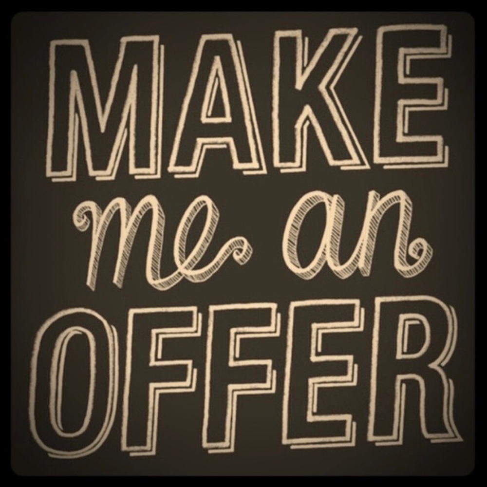 Accepting all reasonable offers. You won’t know unless you ask 😊